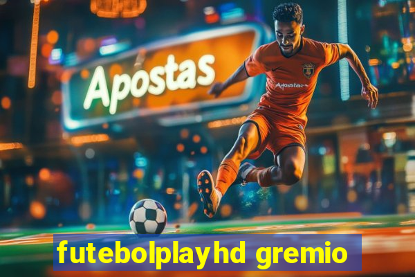 futebolplayhd gremio